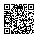 【7月精选】贵在真实家庭摄像头破解偸拍集22部 民居夫妻私密生活大揭密 各种啪啪啪的二维码