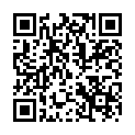 8400327@草榴社區@国产小伙嫖娼记之十五 阿英篇  这个据说新婚不久就流出了  国内自拍对白太精彩神马的爆笑不止哦 正宗國貨 相當給力的二维码