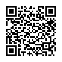 2020.10.20 户外姐妹 今天大家在饭店聚餐 我在桌子下面给哥哥口爆 妹妹想要弟弟不给力的二维码