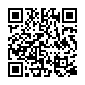 廣 東 某 大 學 戴 眼 鏡 斯 文 美 眉 下 海 做 黃 播 出 租 屋 手 機 對 著 逼 逼 和 狼 友 互 動 下 面 毛 毛 好 性 感的二维码