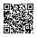 开同学会遇见以前的班花勾搭上了回家偷情，白嫩的身材玩到手 可爱卫校年段段花，花了好几个月重金才搞到手，很嫩玩的很爽 老婆外出插睡意正濃的小姨 漂亮的小姨子被狂草 呻吟聲聽著好爽,逼逼好嫩的二维码