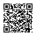 [7sht.me]網 紅 劇 情 演 繹 學 妹 飯 後 和 鹹 濕 父 親 亂 倫 對 白 淫 蕩 呻 吟 給 力 這 演 技 不 輸 島 國 動 作 片的二维码