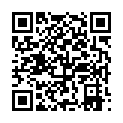 [7sht.me]96年 師 範 大 學 高 顔 值 性 感 美 女 被 男 友 帶 到 酒 店 啪 啪 拍 攝 時 反 抗 不 配 合 操 爽 後 想 怎 麽 拍 都 可 以 表 情 欲 死 欲 仙 國 語的二维码