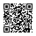 清 純 大 二 學 生 眼 鏡 妹 1月 12日 酒 店 約 泡 友 啪 啪 秀的二维码