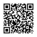 微博蘿莉鄰座的怪阿松套圖視頻合集 學生情侶自拍 父母不在家急忙親吻扒光衣服尋歡 可愛嫩妹表情享受 和喜欢坐着摇的老婆玩上位的二维码