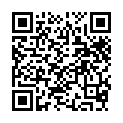 [22sht.me]外 地 出 差 旅 館 服 務 員 給 介 紹 個 300塊 的 大 波 江 西 妹 子 說 家 裏 困 難 才 出 來 做 這 個的二维码